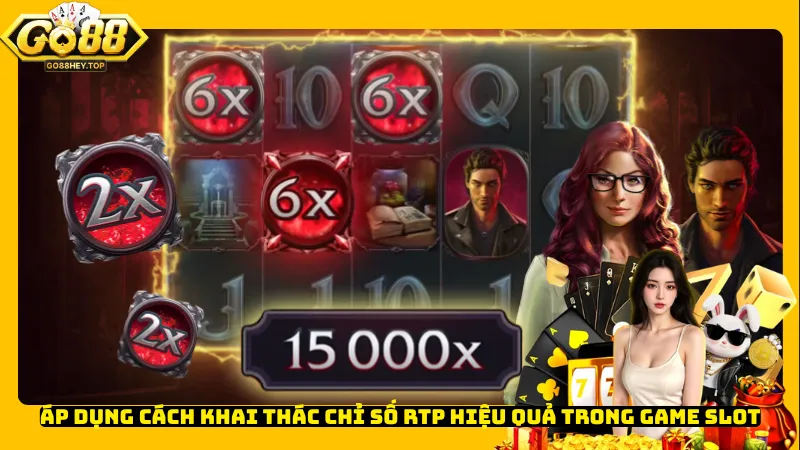 Áp dụng cách khai thác chỉ số RTP hiệu quả trong game slot