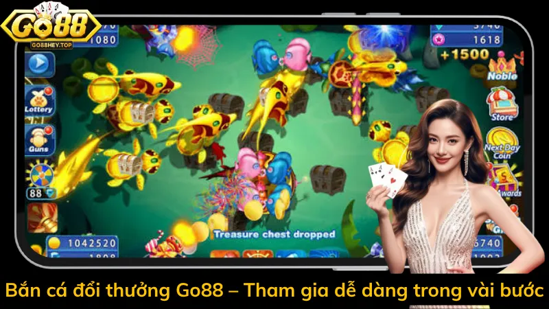Bắn cá đổi thưởng Go88 – Tham gia dễ dàng trong vài bước