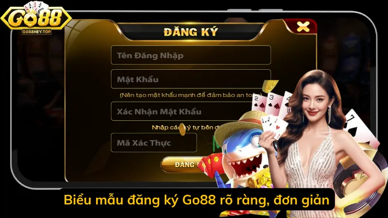 Biểu mẫu đăng ký Go88 rõ ràng, đơn giản