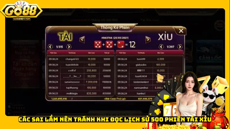 Các sai lầm nên tránh khi đọc lịch sử 500 phiên Tài Xỉu